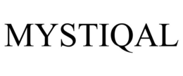 MYSTIQAL trademark