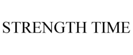 STRENGTH TIME trademark