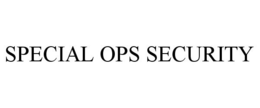 SPECIAL OPS SECURITY trademark