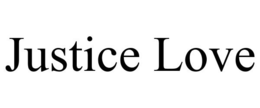 JUSTICE LOVE trademark