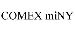 COMEX MINY trademark