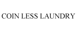 COIN LESS LAUNDRY trademark