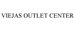 VIEJAS OUTLET CENTER trademark
