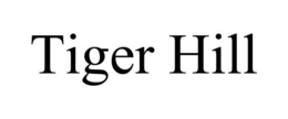 TIGER HILL trademark