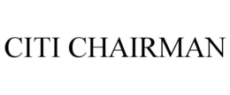 CITI CHAIRMAN trademark