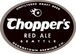 UNFILTERED DRAFT BEER CHOPPER'S RED ALE SEATTLE GEORGETOWN BREWING CO. trademark