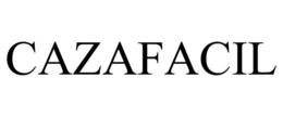 CAZAFACIL trademark