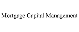 MORTGAGE CAPITAL MANAGEMENT trademark