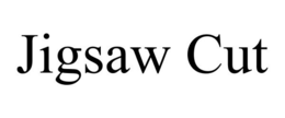 JIGSAW CUT trademark