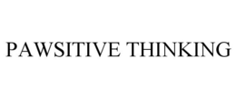PAWSITIVE THINKING trademark