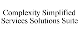 COMPLEXITY SIMPLIFIED SERVICES SOLUTIONS SUITE trademark