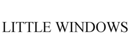 LITTLE WINDOWS trademark