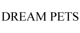 DREAM PETS trademark