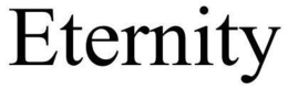 ETERNITY trademark
