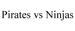 PIRATES VS NINJAS trademark