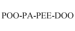 POO-PA-PEE-DOO trademark
