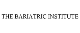 THE BARIATRIC INSTITUTE trademark