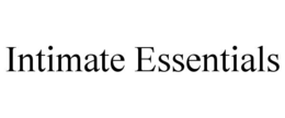 INTIMATE ESSENTIALS trademark