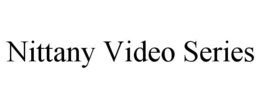 NITTANY VIDEO SERIES trademark