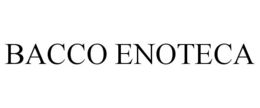 BACCO ENOTECA trademark