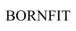 BORNFIT trademark