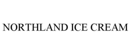 NORTHLAND ICE CREAM trademark
