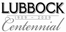 LUBBOCK CENTENNIAL 1909 - 2009 trademark