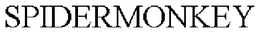 SPIDERMONKEY trademark