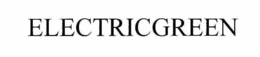 ELECTRICGREEN trademark