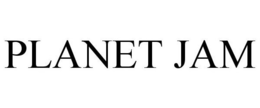 PLANET JAM trademark