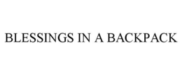 BLESSINGS IN A BACKPACK trademark