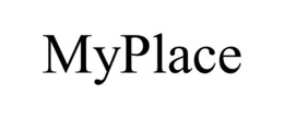 MYPLACE trademark