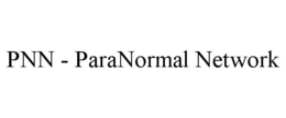 PNN - PARANORMAL NETWORK trademark