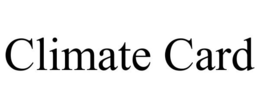 CLIMATE CARD trademark