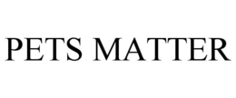 PETS MATTER trademark