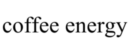 COFFEE ENERGY trademark