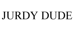 JURDY DUDE trademark