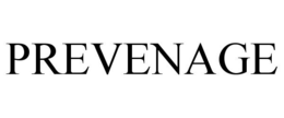 PREVENAGE trademark