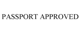 PASSPORT APPROVED trademark