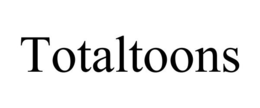 TOTALTOONS trademark