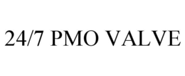 24/7 PMO VALVE trademark