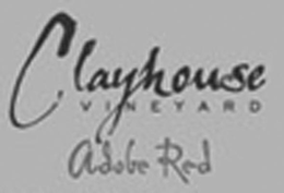CLAYHOUSE VINEYARD ADOBE RED trademark