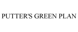 PUTTER'S GREEN PLAN trademark