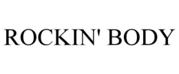 ROCKIN' BODY trademark