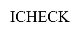 ICHECK trademark