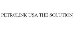 PETROLINK USA THE SOLUTION trademark
