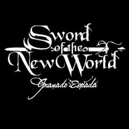 SWORD OF THE NEW WORLD GRANADO ESPADA trademark