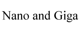NANO AND GIGA trademark