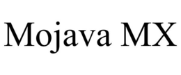 MOJAVA MX trademark