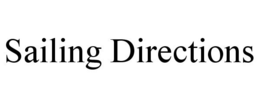 SAILING DIRECTIONS trademark